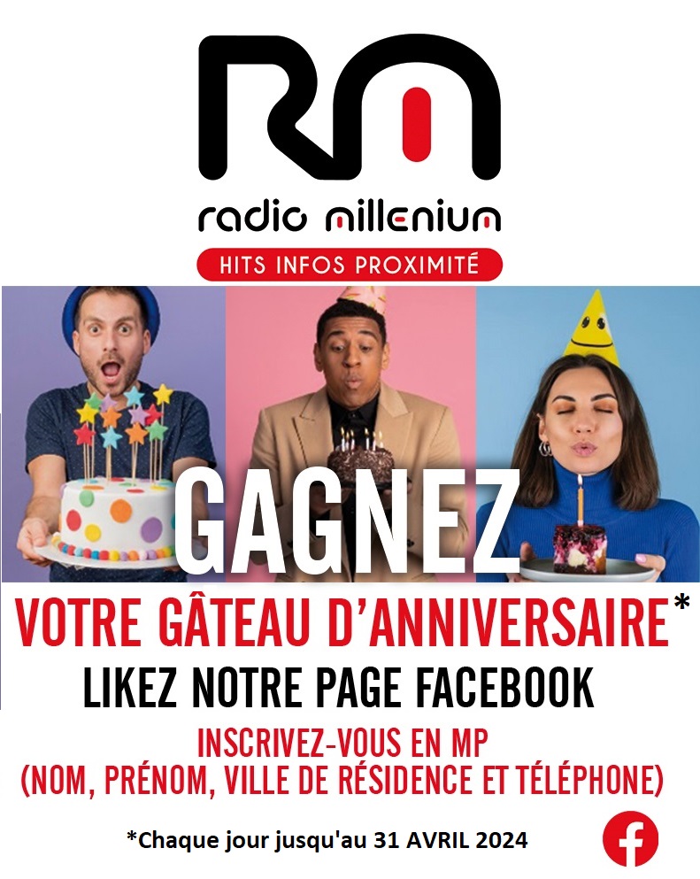 Gagnez votre gâteau d'anniversaire avec Radio MILLENIUM !